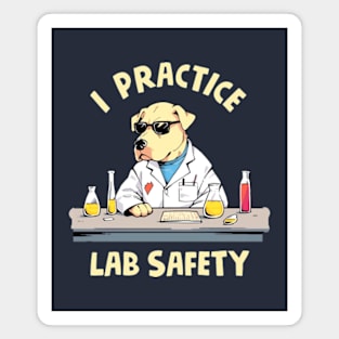 I Practice Lab Safety Magnet